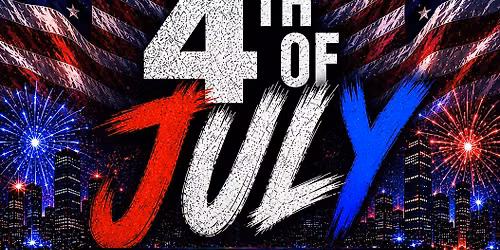 OTC X PGM 4TH OF JULY CELEBRATION!