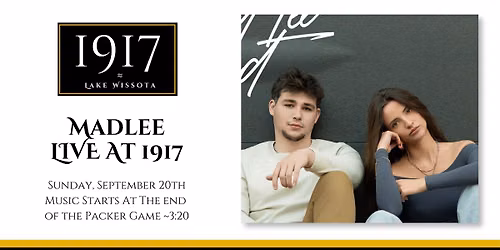 Madlee LIVE at 1917!