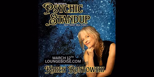 Karen Rontowski: Psychic Stand-Up @ The Comedy Lounge