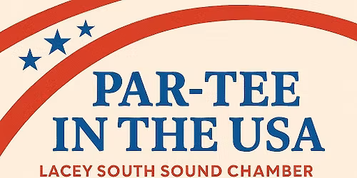 Lacey South Sound Chamber Annual Golf Classic