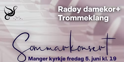 Sommarkonsert: Rad\u00f8y damekor + Trommeklang