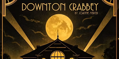A Murder at Downton Crabbey - Murder Mystery