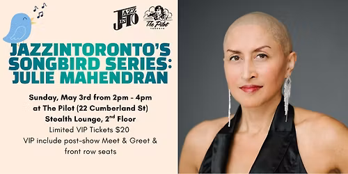 JazzInToronto's Songbird Series: Julie Mahendran