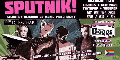 SPUTNIK! Atlanta's Dark Alternative Music Video Dance Night