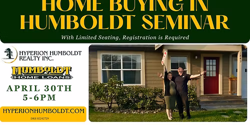 Home Buying In Humboldt Seminar