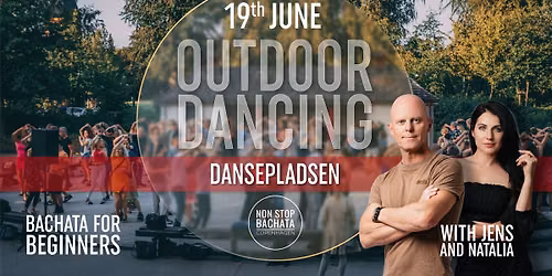 Free Outdoor Dancing | Summer 2026 | By NON STOP BACHATA - Copenhagen