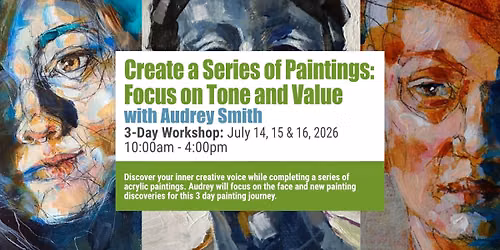 Create a Series of Paintings: Focus on Abstraction with Audrey Smith
