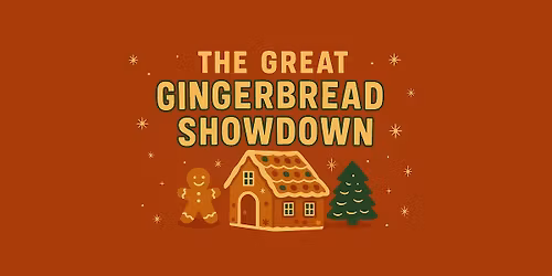 The Great Gingerbread Showdown - Presented by Leslie McGuire
