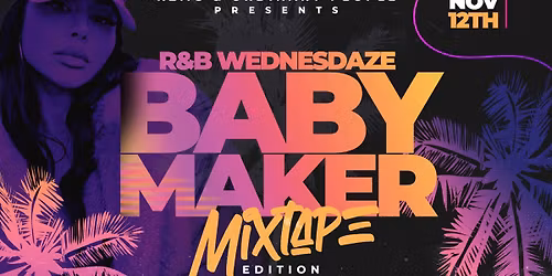 R&B Wednesdaze 
