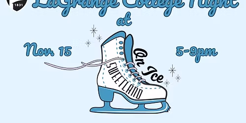 LaGrange College Night at Sweetland on Ice