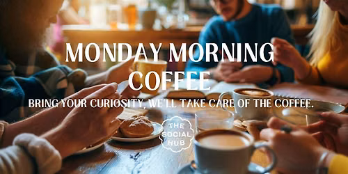 \u2615 Monday Morning Coffee