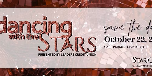 Dancing with The STARS Presented by Leaders Credit Union