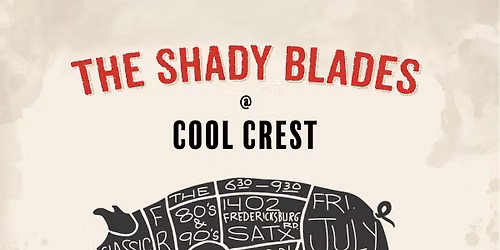 The Shady Blades return to Cool Crest!