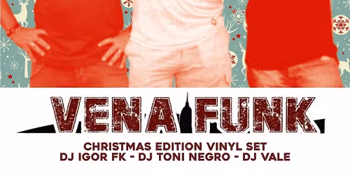 Vena Funk \/ Christmas Edition Vinyl Set \/ Dj Igor Fk - Dj Tony Negro - Dj Vale