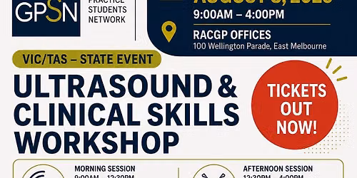 GPSN Vic\/Tas Statewide Event - Ultrasound and Clinical Skills Workshop