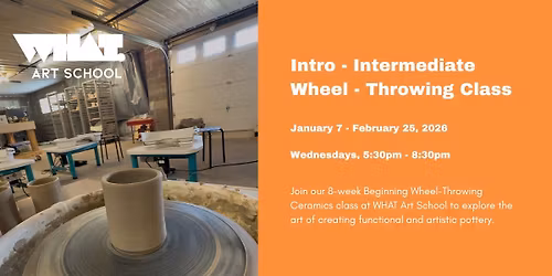 Intro - Intermediate Wheel- Throwing Class