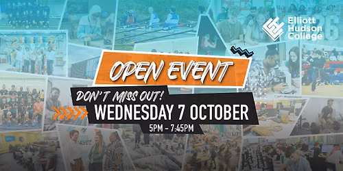 Elliott Hudson College Open Event | Wednesday 7 October