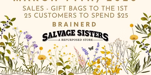 Salvage Sisters Spring Kickoff