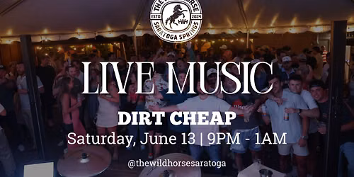 Live music by Dirt Cheap