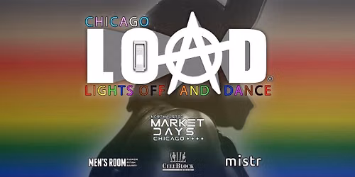 LOAD\u2122 - (Market Days Chicago)