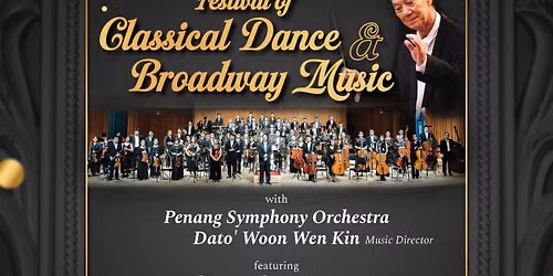 Festival of Classical Dance & Broadway Music 