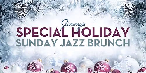 Special Holiday Sunday Jazz Brunch!