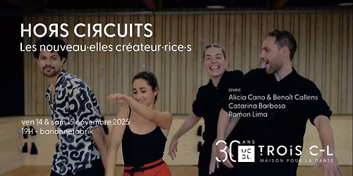 HORS CIRCUITS | Les nouveaux\u00b7elles cr\u00e9ateur\u00b7rice\u00b7s