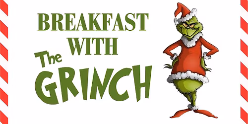 Breakfast With The Grinch