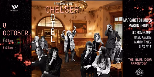 Chelsea Hotel - Margaret O'Hanlon & Martin Grounds - Tiny Room Concert