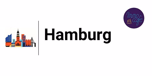 ImmoCaf\u00e9 goes Hamburg