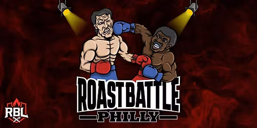 Roast Battle: Philly