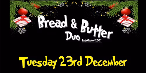 Bread & Butter Duo - Belle Vue Tavern, Cliftonville 8pm