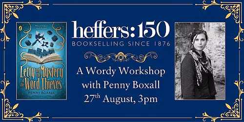A Wordy Workshop with Penny Boxall, at Heffers Bookshop