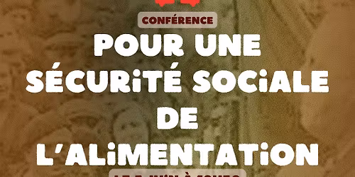 On en parle #2 - Pour une s\u00e9curit\u00e9 sociale de l'alimentation