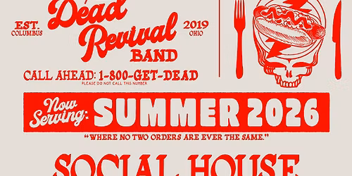 The Dead Revival Band LIVE @ Social House Lima, OH 7.18.26