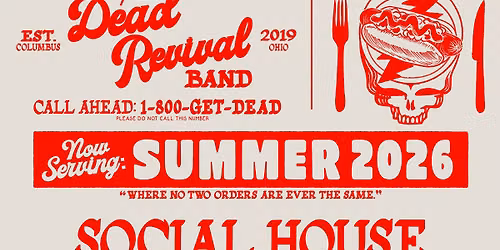 The Dead Revival Band LIVE @ Social House Lima, OH 7.18.26