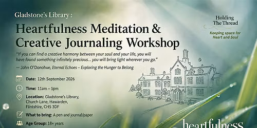 Gladstone's Library : Heartfulness Meditation & Creative Journaling