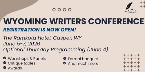 Wyoming Writers, Inc.  2026 Conference
