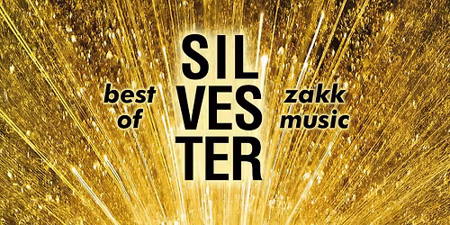 Gro\u00dfe Silvesterparty ...best of zakk music