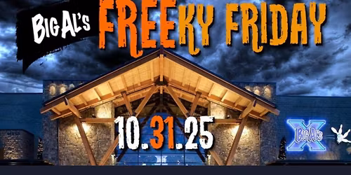 \ud83c\udf83\ud83d\udc7b FREEky Friday: Family Halloween Party at Big Al\u2019s! \ud83d\udc7b\ud83c\udf83
