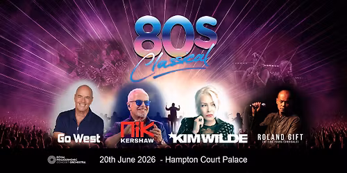 80s Classical - Hampton Court Palace Festival