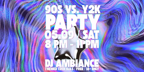 Y2K vs. 90s DJ Party