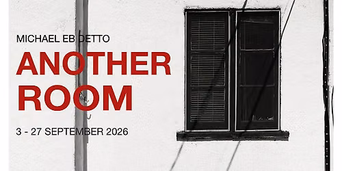 ANOTHER ROOM \u2014 Michael EB Detto