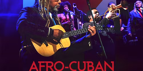 Afro-Cuban All Stars at Overture Center - Overture Hall