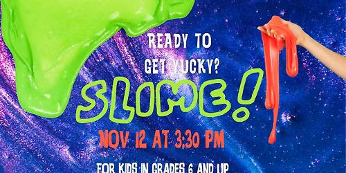 Slime!