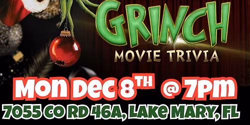 The Grinch Trivia @ Grafton Street Pub Lake Mary