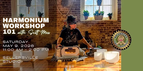 Harmonium Workshop 101