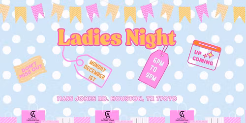 Ladies Night \u201825 \u2728\ud83c\udf80\ud83d\udefc\ud83d\udecd\ufe0f