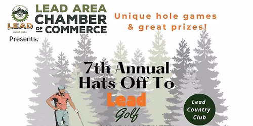 7th Annual Hats Off To Lead Golf Tournament