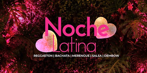Latin Night - Casa Amor Edition
